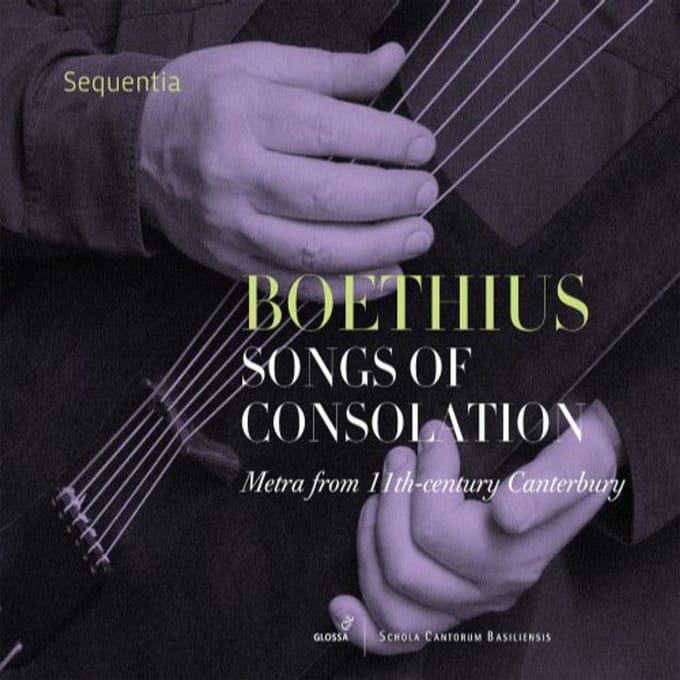 Songs Of Consolation - Metra From 11th Century - Boethius
