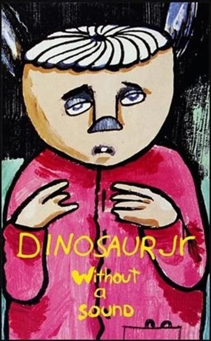 Dinosaur Jr. - Without A Sound (MC)