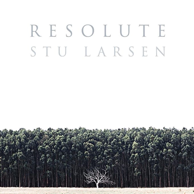 Resolute - Stu Larsen