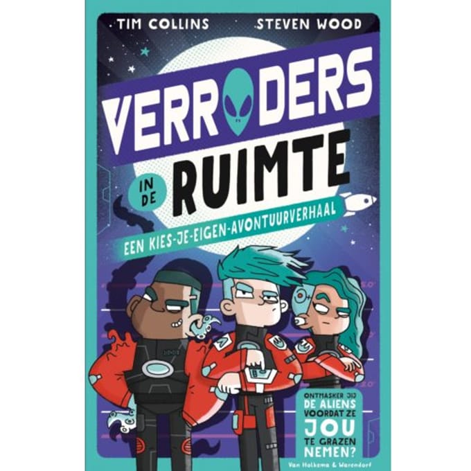 Verraders In De Ruimte - Verraders - Kies Je Eigen Avontuur - Tim Collins