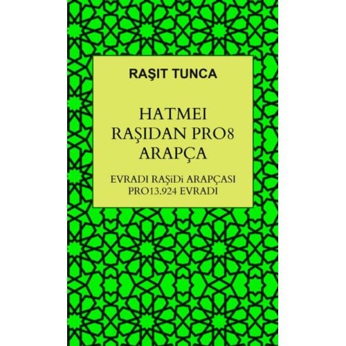 Hatmei Raşidan Pro8 Arapça - Raşit Tunca