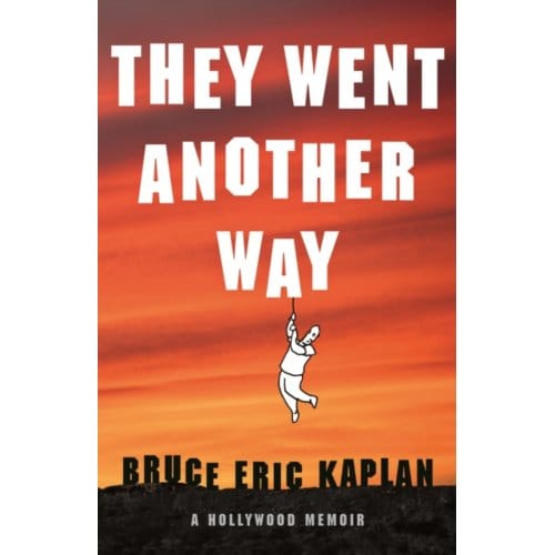 They Went Another Way - Bruce Eric Kaplan