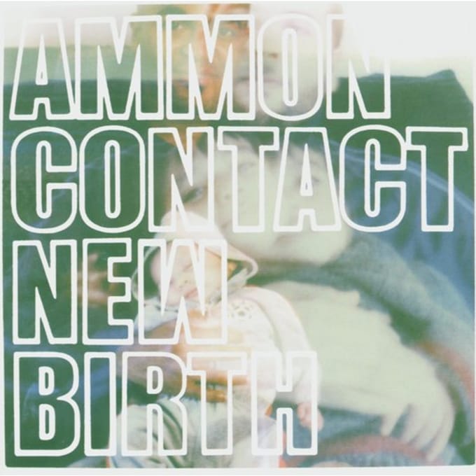 Ammoncontact - New Birth (Mini Album) - CD