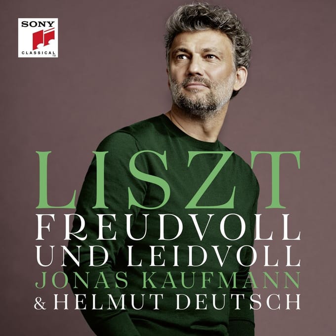 Liszt - Freudvoll Und Leidvoll - Kaufmann, Jonas