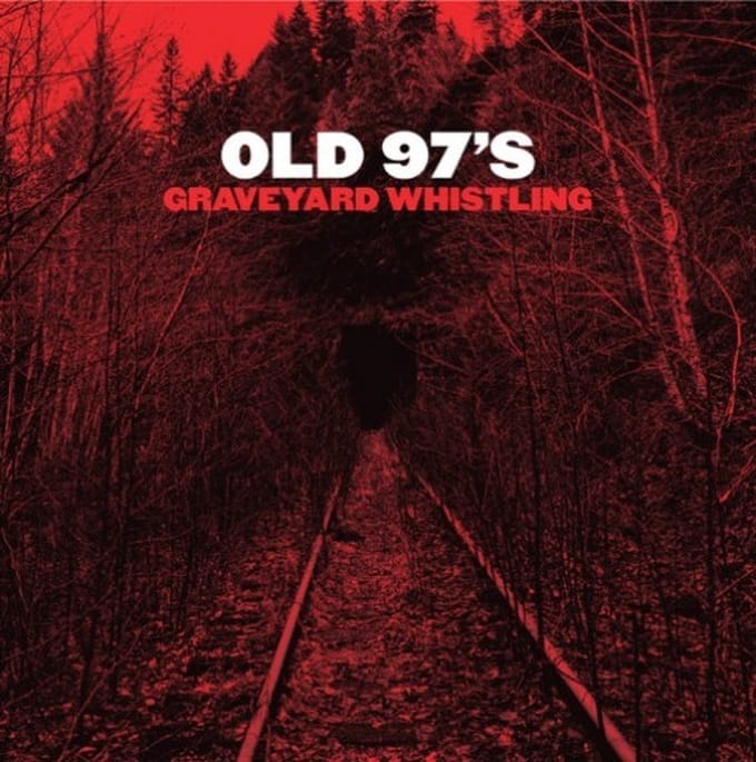 Old 97's - Graveyard Whistling (LP) (Coloured Vinyl)