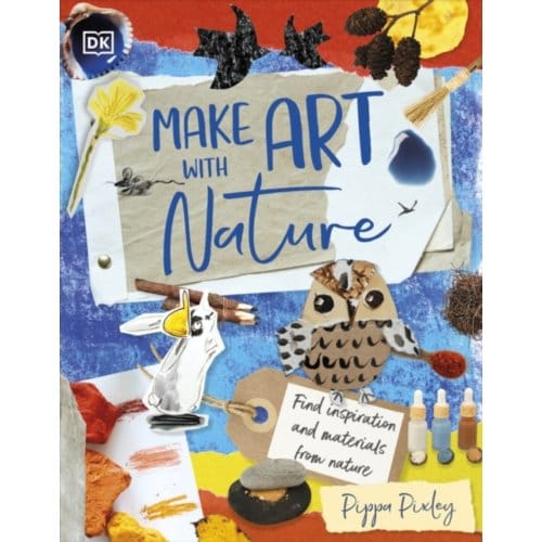 Make Art With Nature - Pippa Pixley