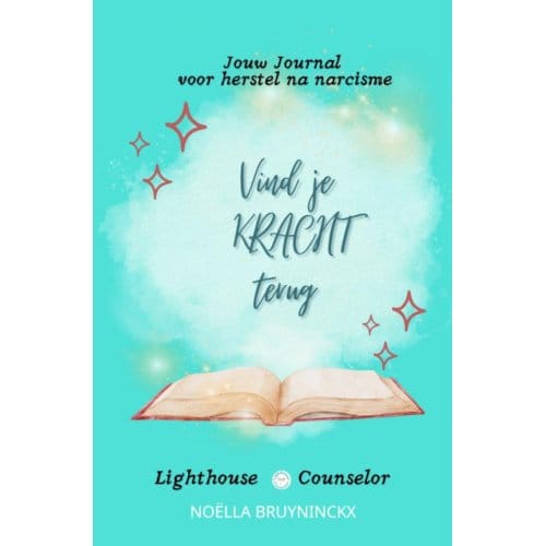 Vind Je Kracht Terug - Noëlla Bruyninckx