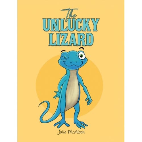 The Unlucky Lizard - McAloon, Julie