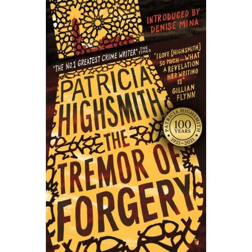 The Tremor Of Forgery - Virago Modern Classics - Patricia Highsmith