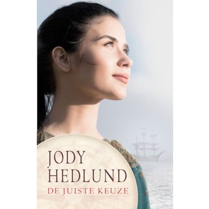 De Juiste Keuze - De Postorderbruiden - Jody Hedlund