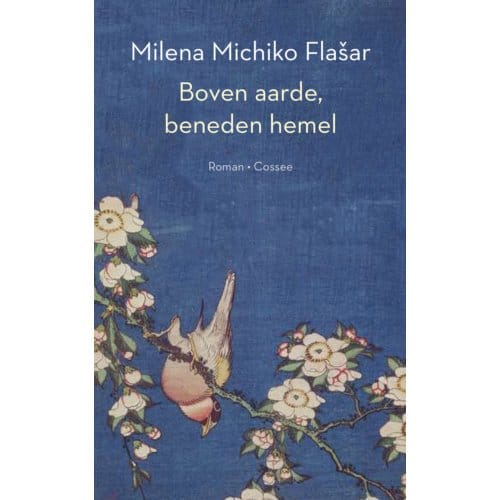 Boven Aarde, Beneden Hemel - Milena Michiko Flasar