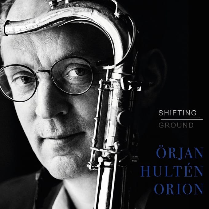 Örjan Hultén Orion - Shifting Ground (CD)