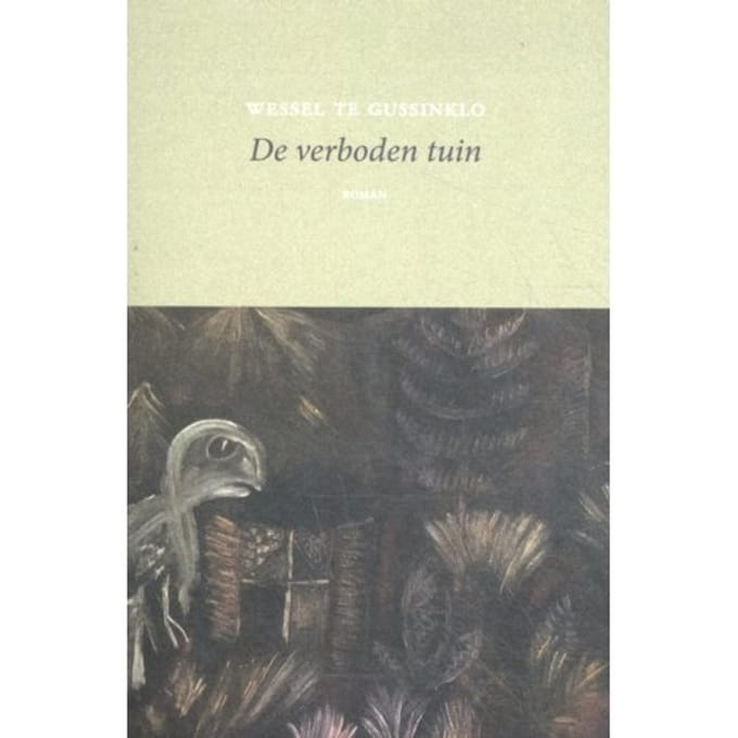 De Verboden Tuin - Wessel te Gussinklo