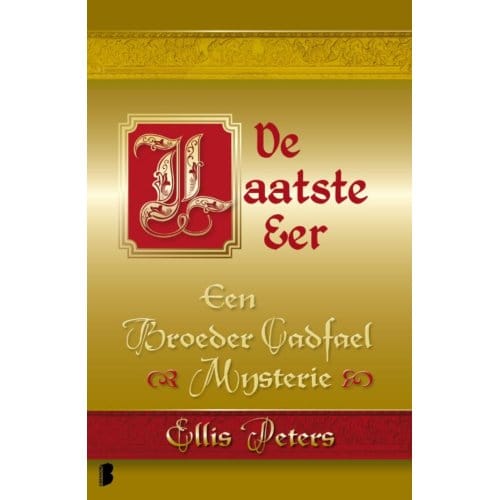 De Laatste Eer - Een Broeder Cadfael Mysterie - Ellis Peters