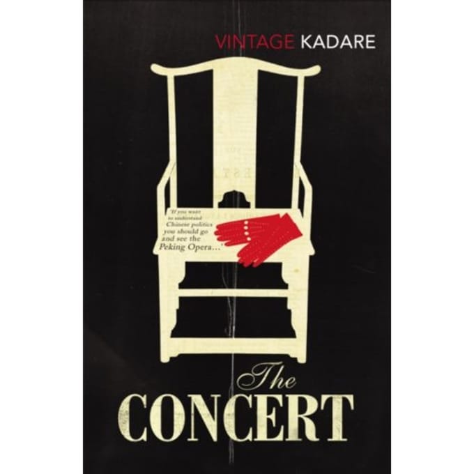 The Concert - Ismail Kadare