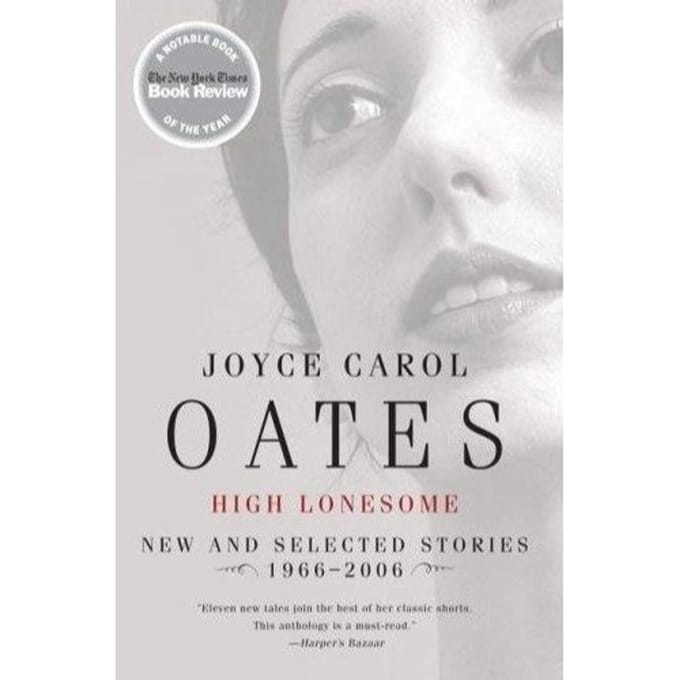 High Lonesome - Oates, Joyce Carol