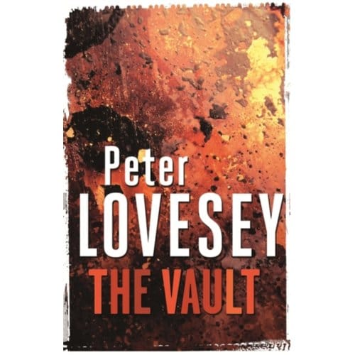 The Vault - Peter Diamond Mystery - Peter Lovesey