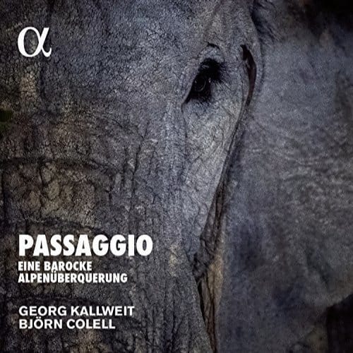 Björn Colell & Georg Kallweit - Passaggio Eine Barocke Alpenüberquerung (CD)