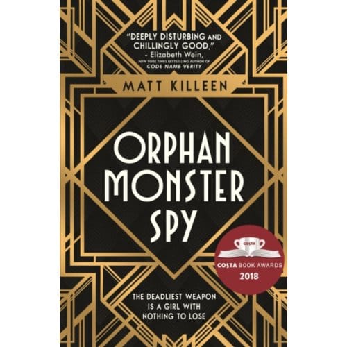Orphan, Monster, Spy - Orphan, Monster, Spy - Matt Killeen