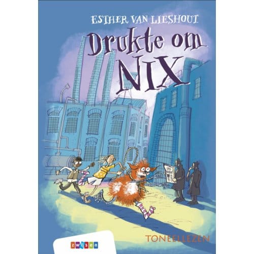 Drukte Om Nix - Toneellezen - Esther van Lieshout