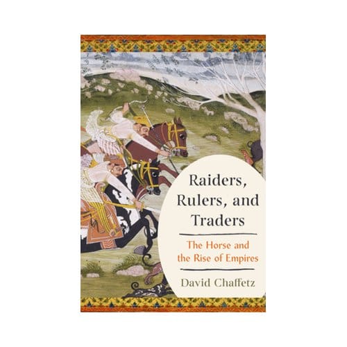 Raiders, Rulers, And Traders - David Chaffetz