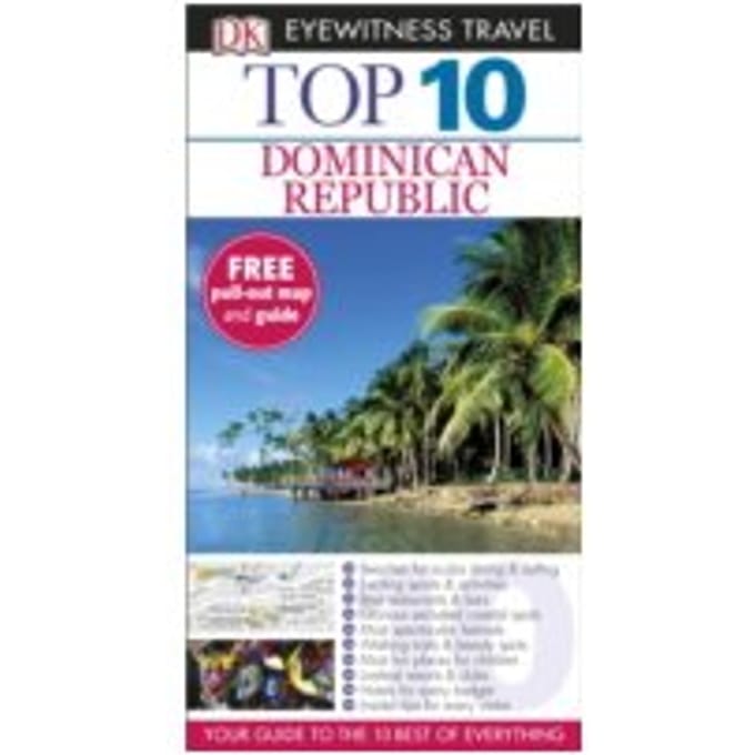 Dk Eyewitness Top 10 Travel Guide: Dominican Republic