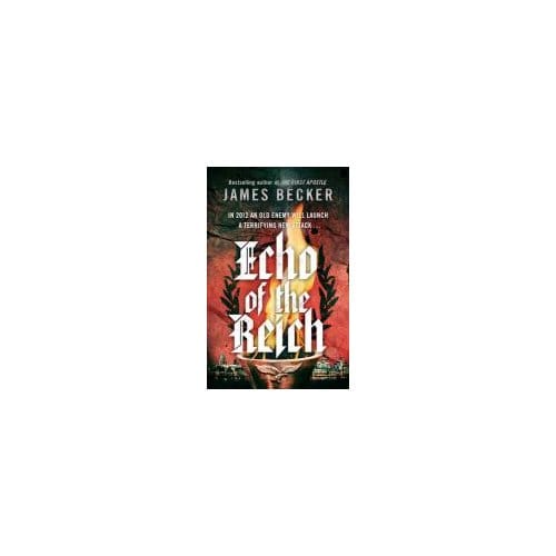 Echo Of The Reich - James Becker