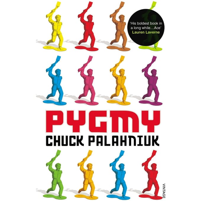 Pygmy - Chuck Palahniuk