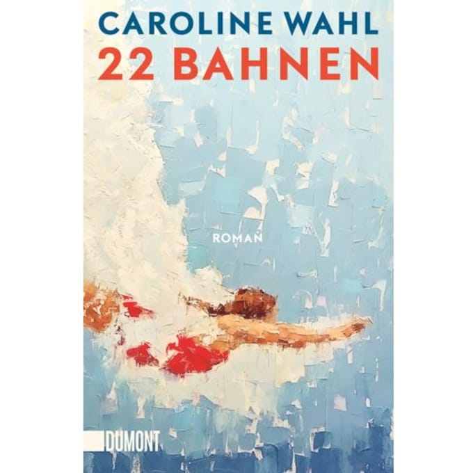 22 Bahnen - Wahl, Caroline