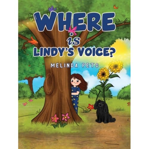 Where Is Lindy's Voice? - Peto, Melinda