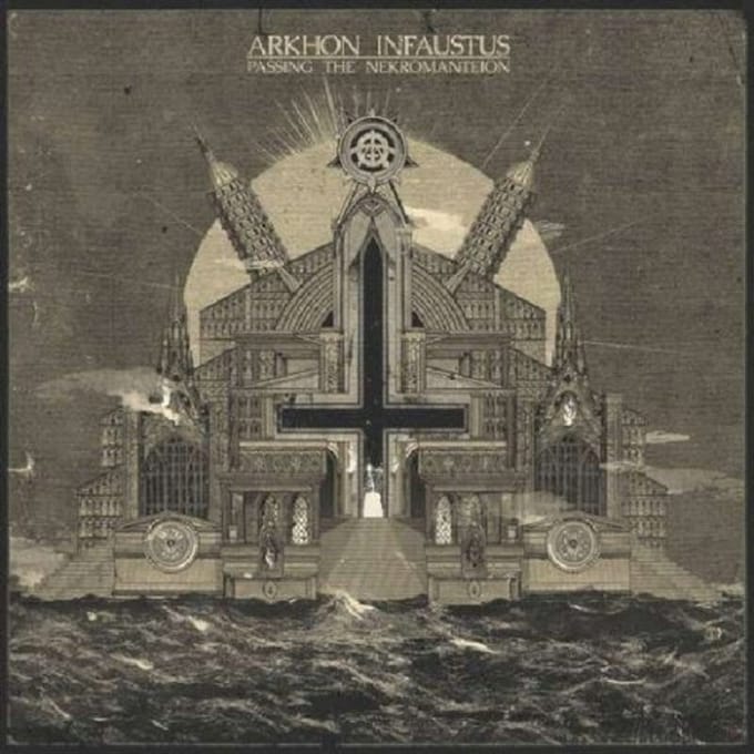 Passing The Nekromanteion - Arkhon Infaustus