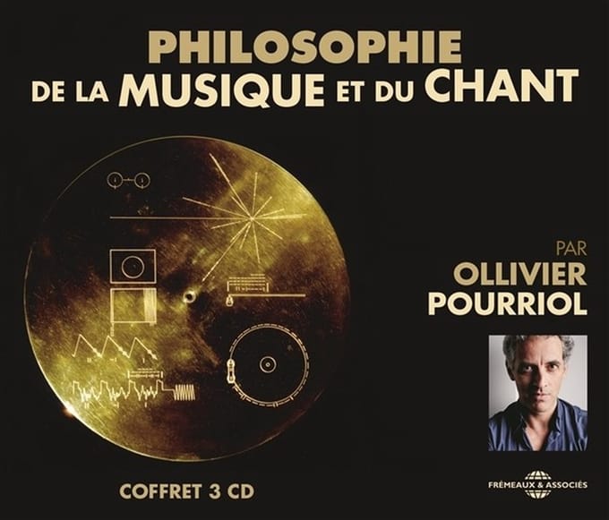 Ollivier Pourriol - Philosophie De La Musique Et Du Chant (3 CD)