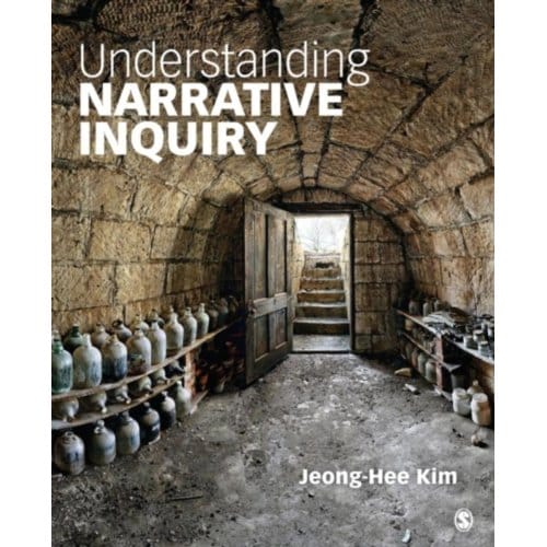 Understanding Narrative Inquiry - Kim, Jeong-Hee
