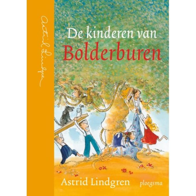 De Kinderen Van Bolderburen - Astrid Lindgren