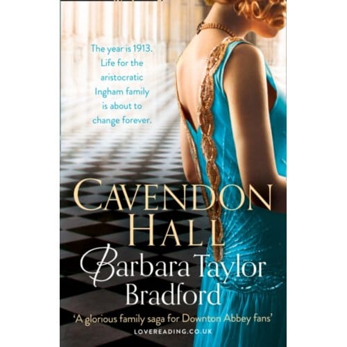 Cavendon Hall - Cavendon Chronicles - Barbara Taylor Bradford