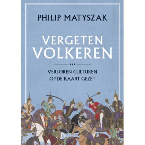 Vergeten Volkeren - Philip Matyszak