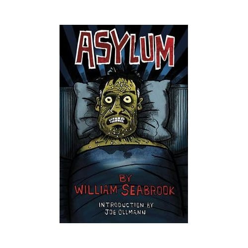 Asylum - William Seabrook