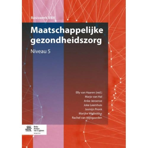 Maatschappelijke Gezondheidszorg / Niveau 5 - Basiswerk V&V
