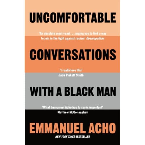 Uncomfortable Conversations With A Black Man - Emmanuel Acho