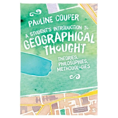 A Student's Introduction To Geographical Thought - Couper, Pauline