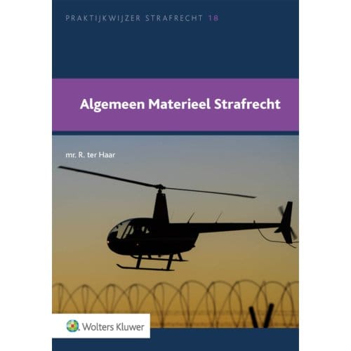 Algemeen Materieel Strafrecht - R. ter Haar