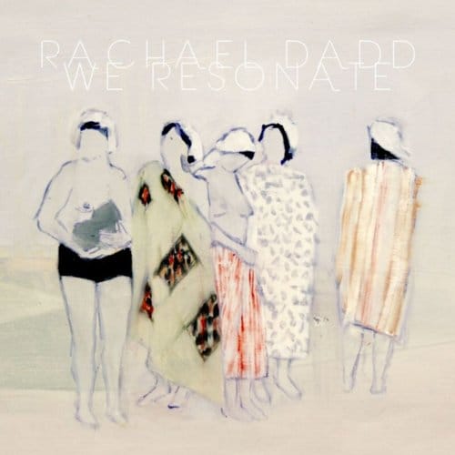 We Resonate - Rachael Dadd