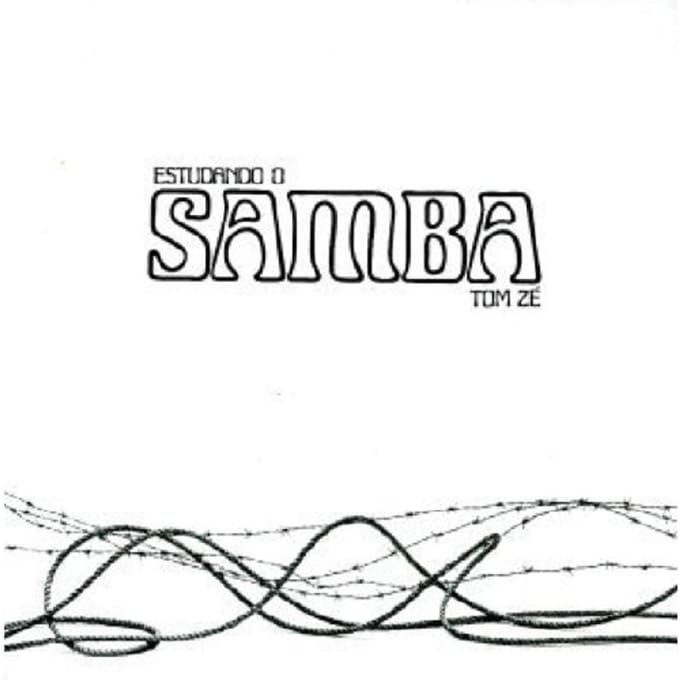 Estudando O Samba - Tom Ze