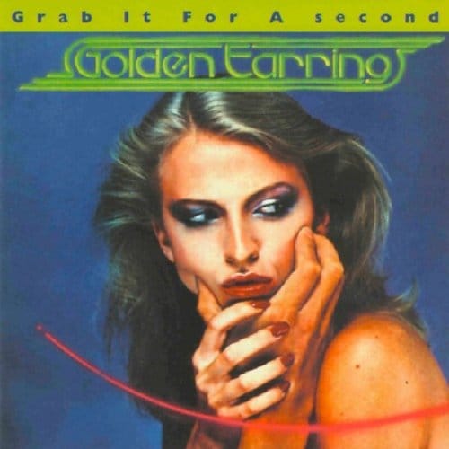 Grab It For A Second - Golden Earring