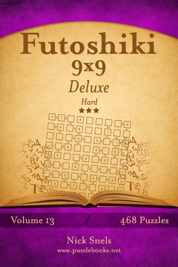 Futoshiki Puzzelboek 9x9 Deluxe Moeilijk - 468 Logische Breinbrekers