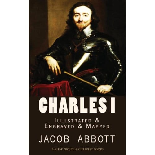 Charles I - Jacob Abbott