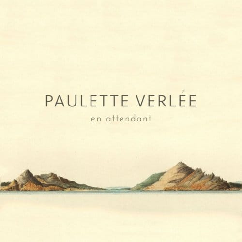 En Attendant - Paulette Verlee