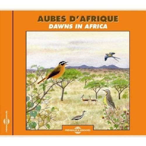 Aubes D'Afrique - Dawns In Africa - Sons De La Nature