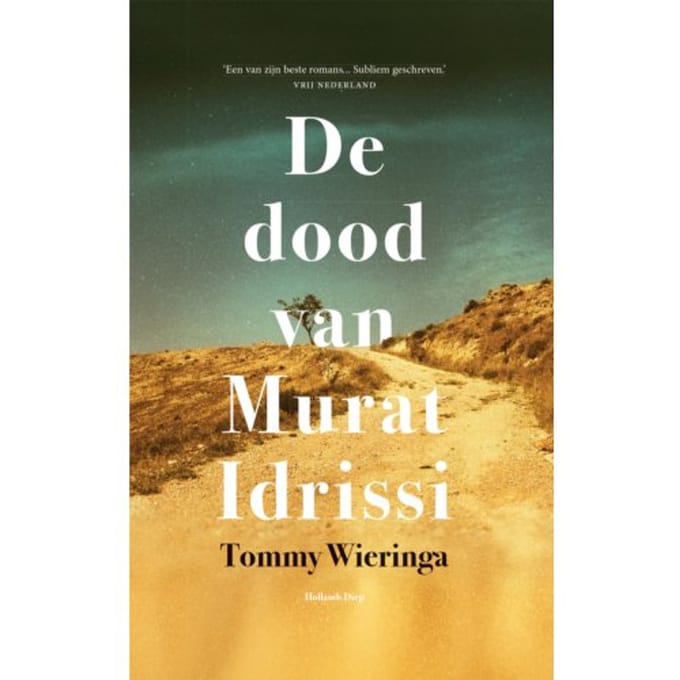 De Dood Van Murat Idrissi - Tommy Wieringa