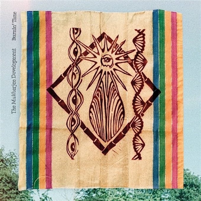 The Mukherjee Development - Burnin' Time (LP)